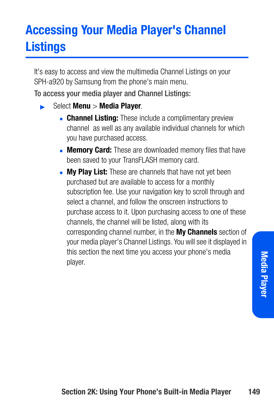 Accessing your media player's channel listings, Me dia player | Samsung SEPA920WSAQST User Manual | Page 171 / 246