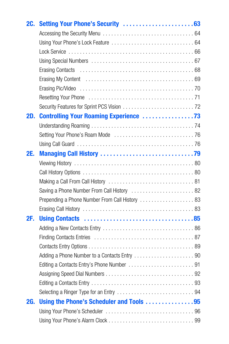 2c. setting your phone’s security 63, 2d. controlling your roaming experience 73, 2e. managing call history 79 | 2f. using contacts 85, 2g. using the phone’s scheduler and tools 95 | Samsung SEPA920WSAQST User Manual | Page 5 / 246