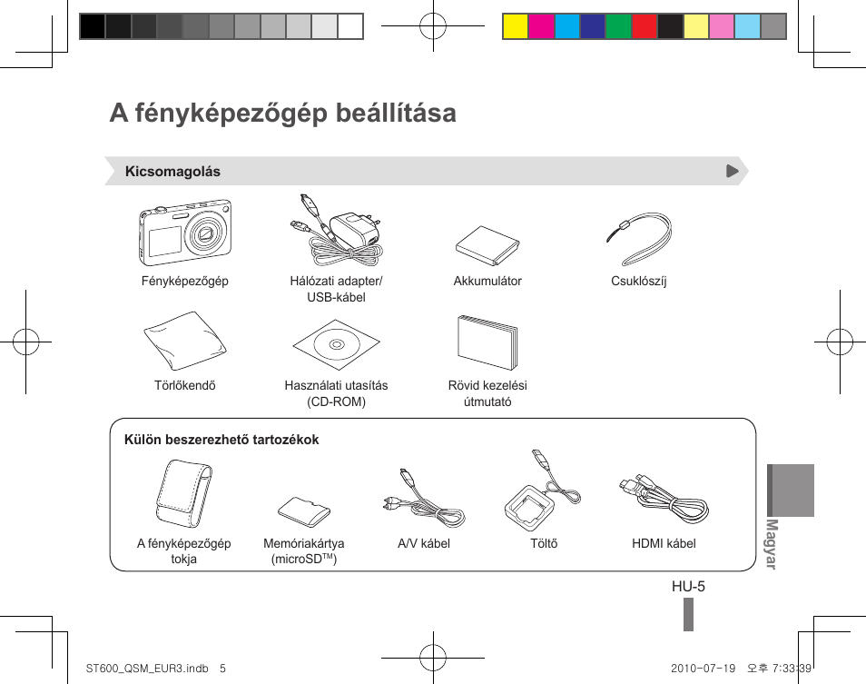 A fényképezőgép beállítása | Samsung EC-ST600ZBPBUS User Manual | Page 75 / 144