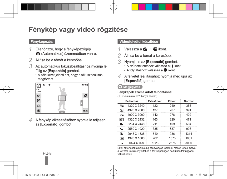 Fénykép vagy videó rögzítése | Samsung EC-ST600ZBPBUS User Manual | Page 78 / 144