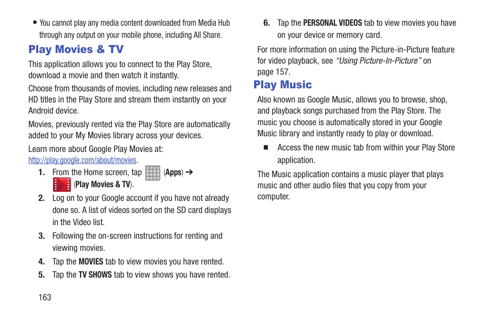 Play movies & tv, Play music, Play movies & tv play music | Samsung SGH-T989ZKBTMB User Manual | Page 168 / 366