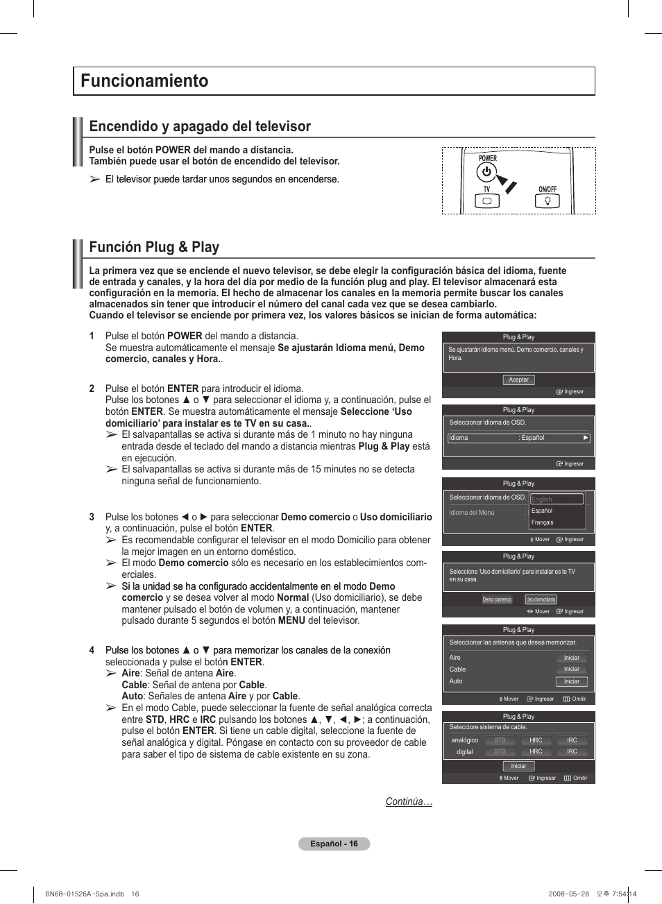 Funcionamiento, Encendido y apagado del� tel�evisor, Función pl�ug & pl�ay | Samsung PN50A530S2FXZA User Manual | Page 103 / 168