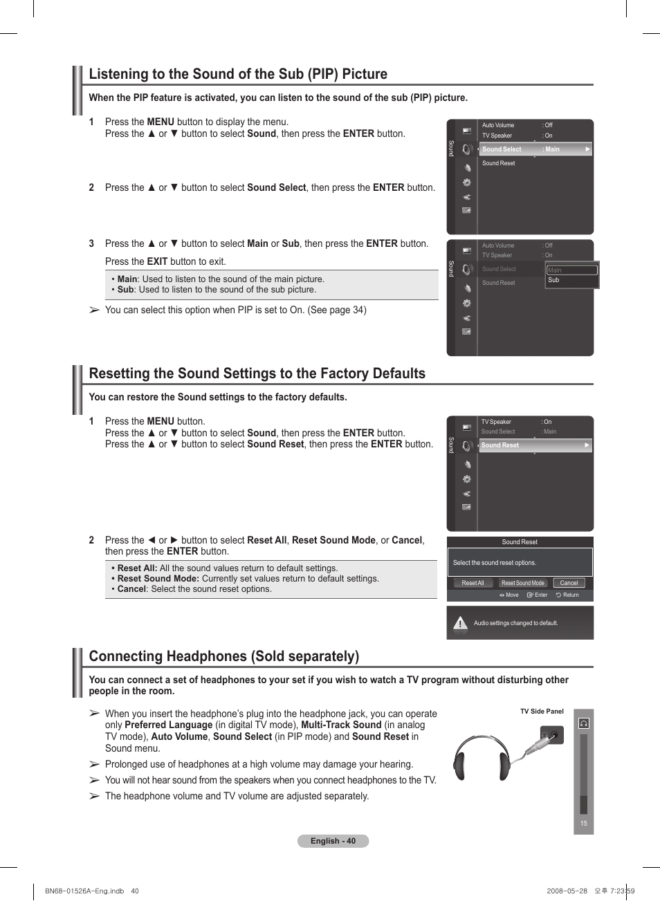 Listening to the sound of the sub (pip) picture, Connecting headphones (sold separately) | Samsung PN50A530S2FXZA User Manual | Page 40 / 168