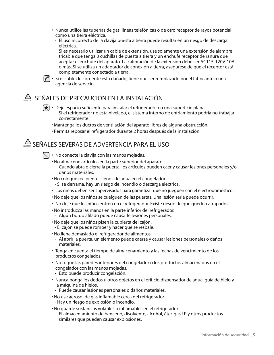 Señales de precaución en la instalación, Señales severas de advertencia para el uso | Samsung RS265TDPN-XAA User Manual | Page 41 / 72