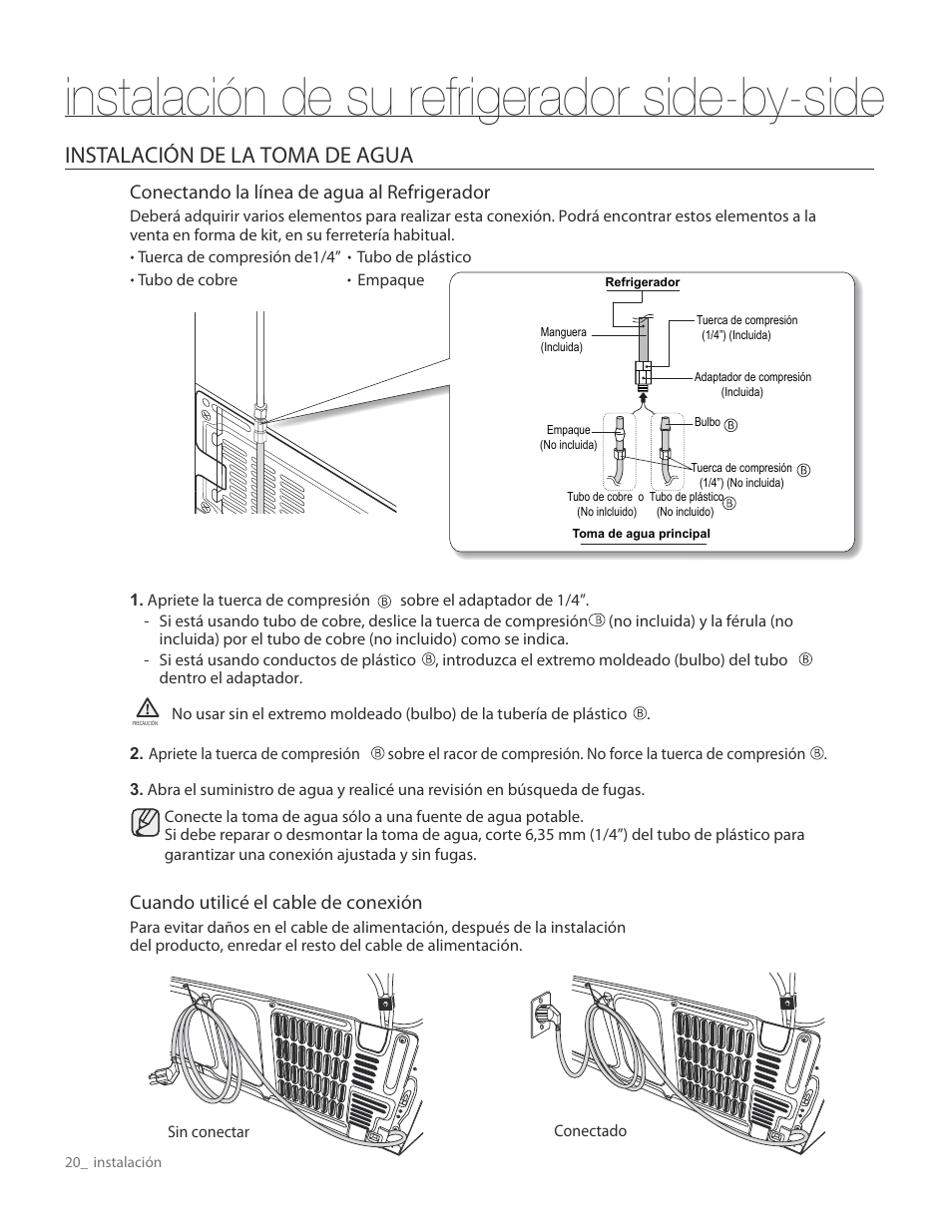 Instalación de su refrigerador side-by-side, Instalación de la toma de agua | Samsung RS265TDPN-XAA User Manual | Page 56 / 72