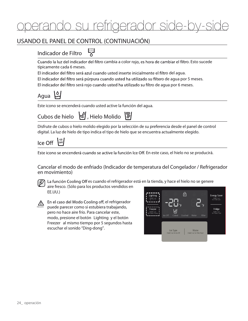 Operando su refrigerador side-by-side, Usando el panel de control (continuación), Indicador de filtro | Agua, Cubos de hielo , hielo molido | Samsung RS265TDPN-XAA User Manual | Page 60 / 72
