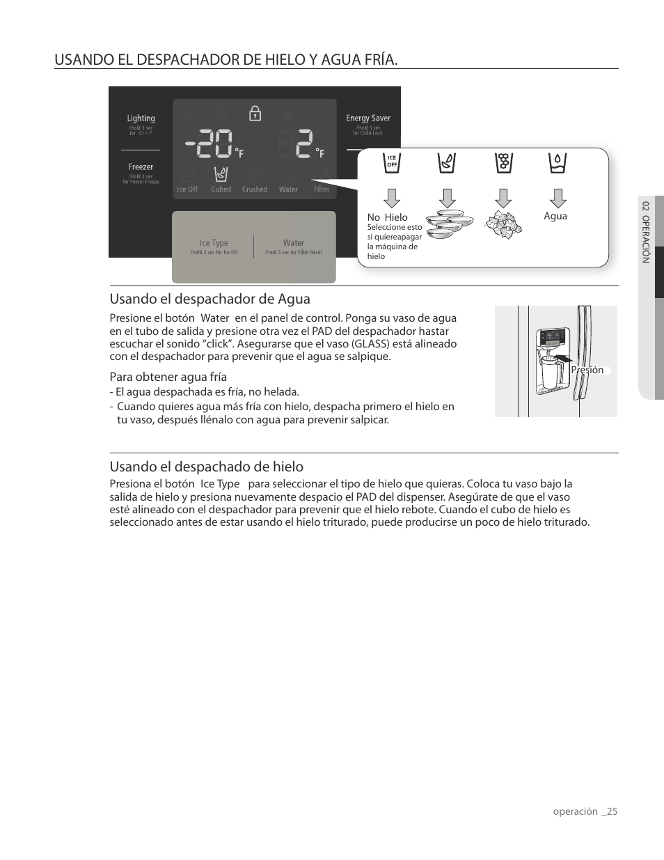 Usando el despachador de hielo y agua fría, Usando el despachador de agua, Usando el despachado de hielo | Samsung RS265TDPN-XAA User Manual | Page 61 / 72