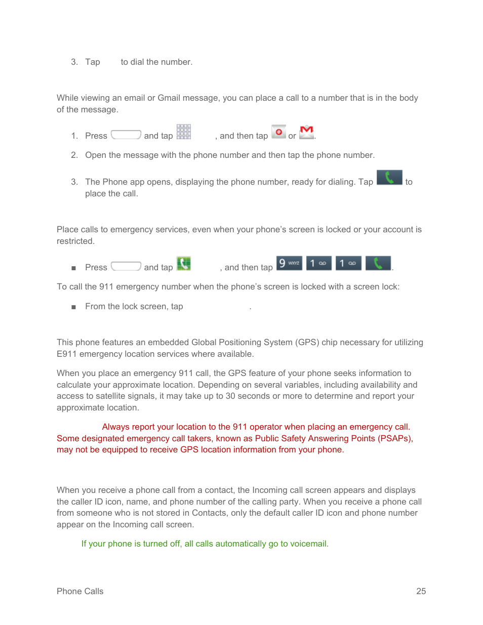 Call a number in an email message, Call emergency numbers, Enhanced 911 (e911) information | Receive phone calls | Samsung SPH-L710RWPSPR User Manual | Page 36 / 157