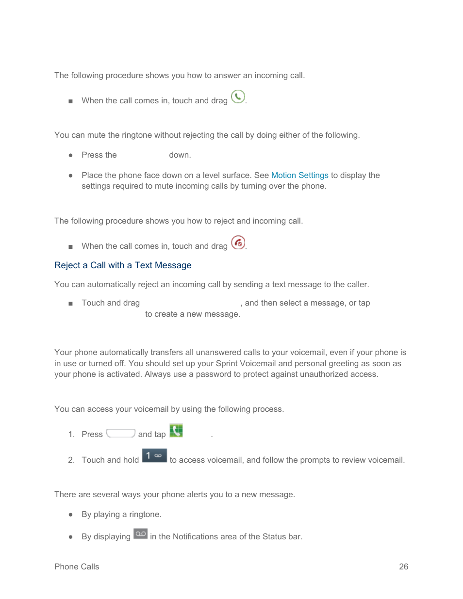 Answer an incoming call, Mute the ringing sound, Reject an incoming call | Voicemail, Retrieve voicemail messages, Voicemail notification | Samsung SPH-L710RWPSPR User Manual | Page 37 / 157