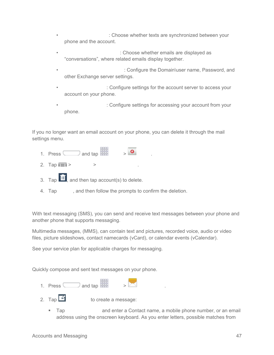 Delete an email account, Messaging, Send a message | Text messaging and mms | Samsung SPH-L710RWPSPR User Manual | Page 58 / 157