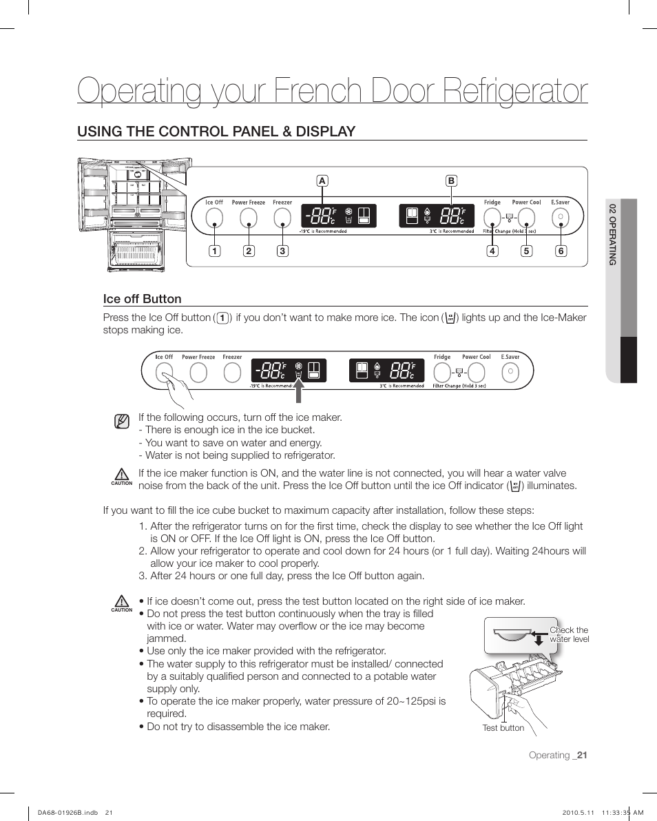 Operating your french door refrigerator, Using the control panel & display, Ice off button | Samsung RFG293HABP-XAA User Manual | Page 21 / 38