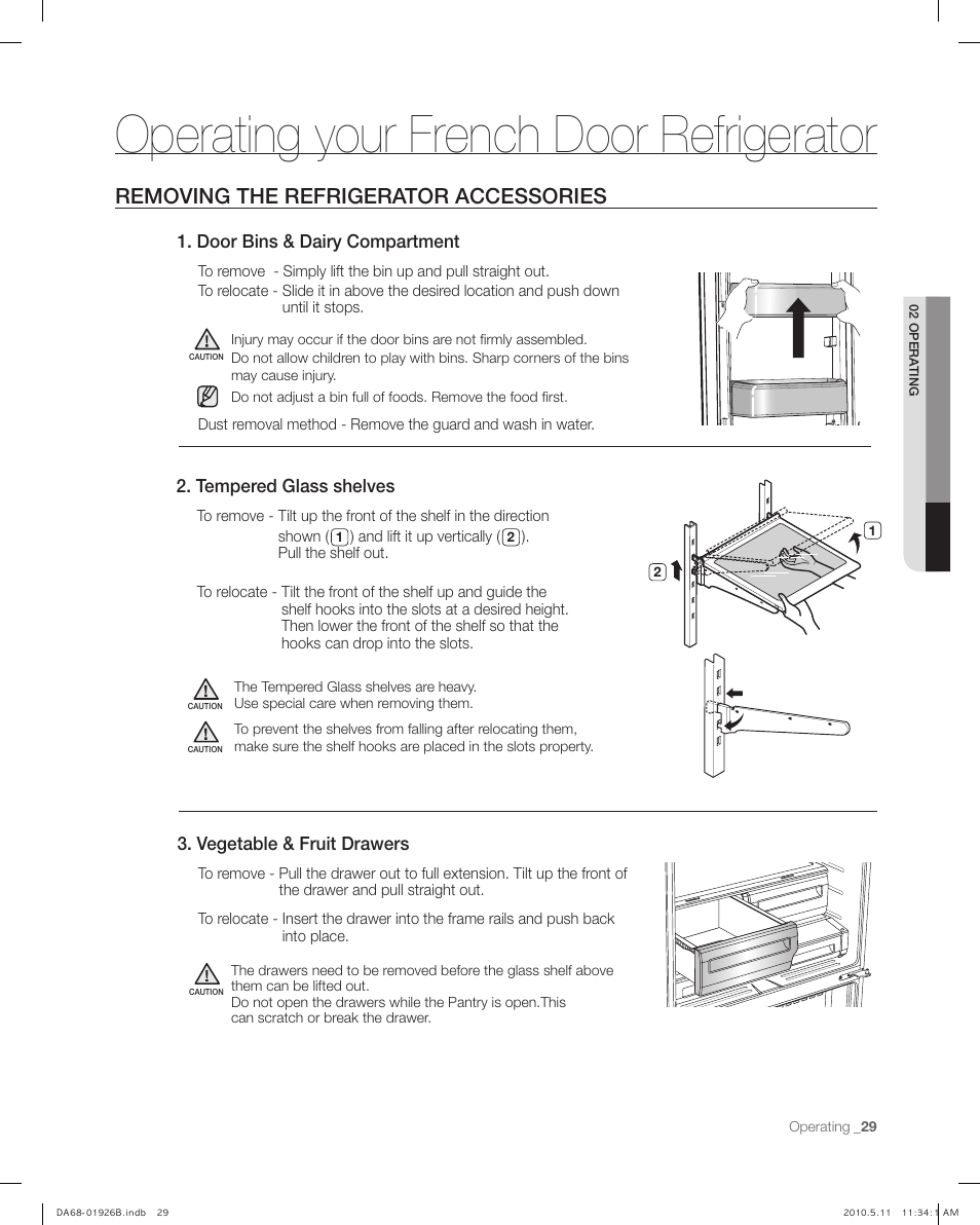 Removing the refrigerator accessories, Operating your french door refrigerator, Tempered glass shelves | Door bins & dairy compartment, Vegetable & fruit drawers | Samsung RFG293HABP-XAA User Manual | Page 29 / 38