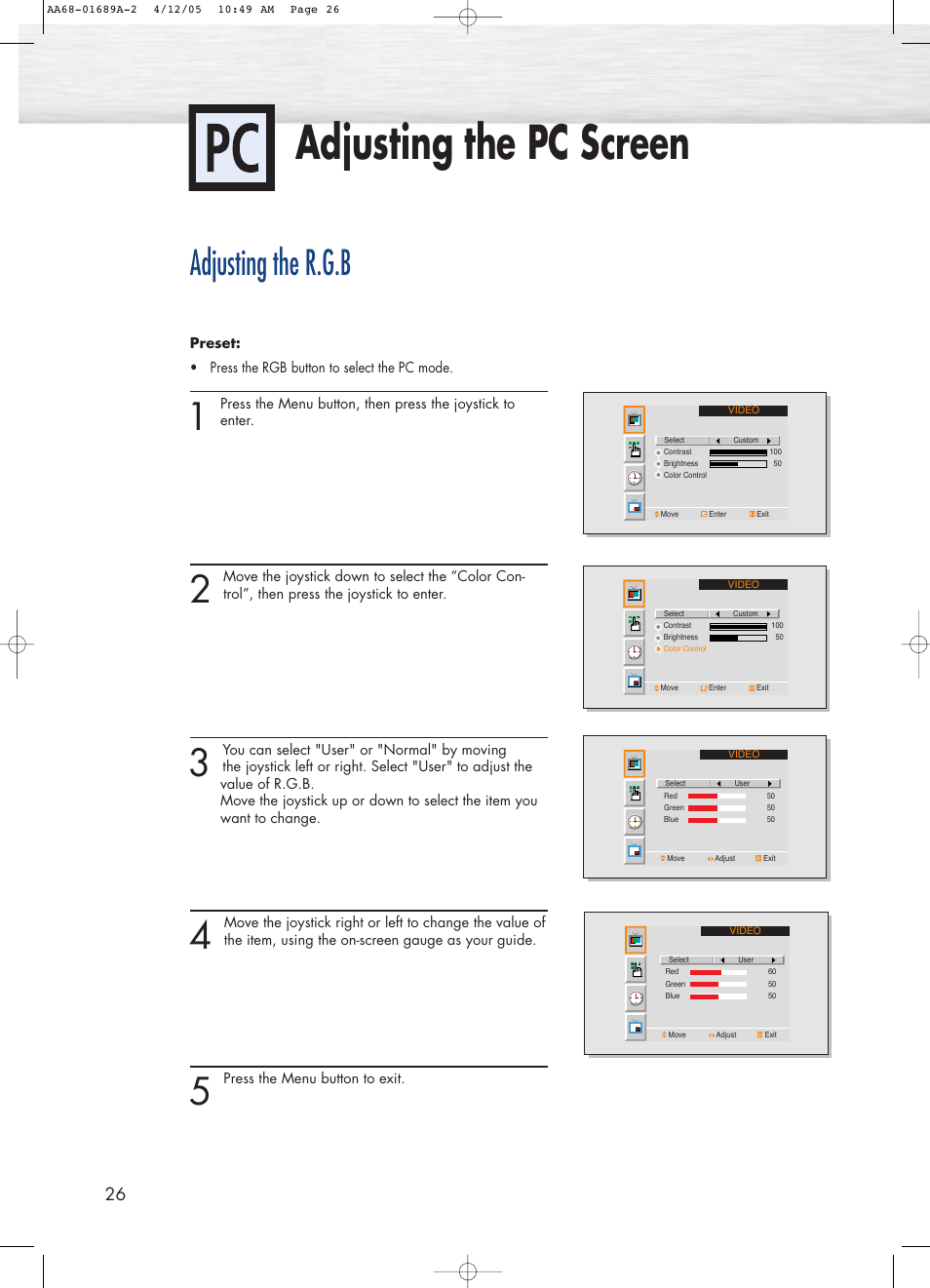 Adjusting the pc screen, Changing the position of the image, Adjusting the r.g.b | Samsung SPK4215MX-XAC User Manual | Page 26 / 68