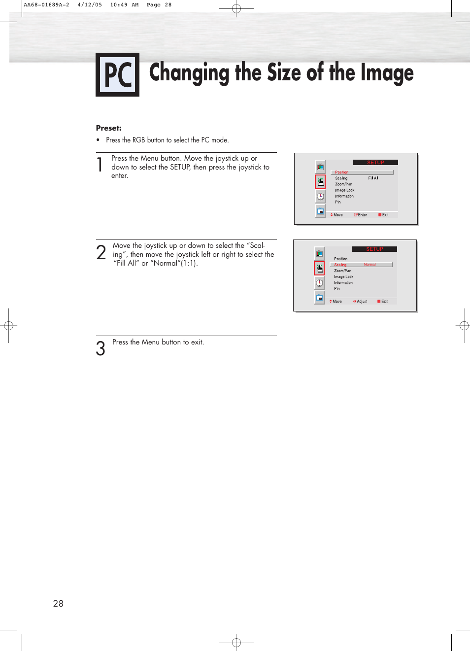 Enlarge of the image (zoom), Changing the size of the image | Samsung SPK4215MX-XAC User Manual | Page 28 / 68