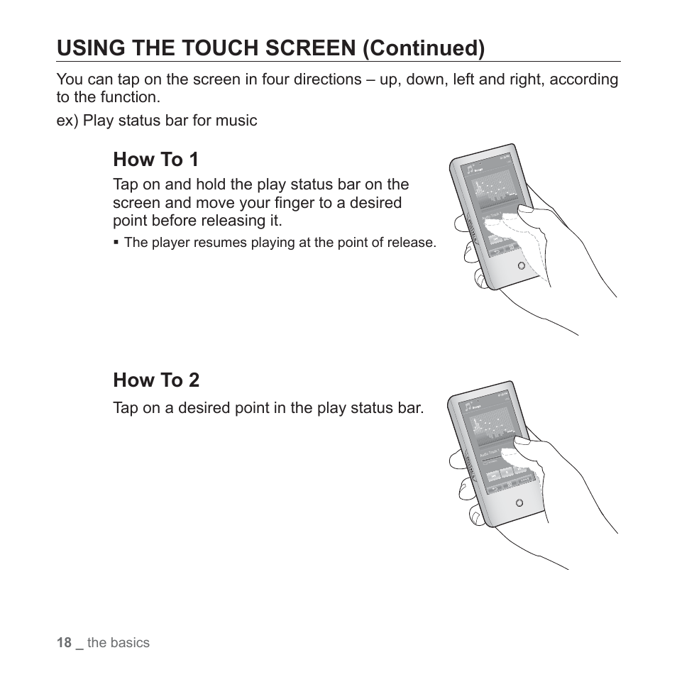 Using the touch screen (continued), How to 1, How to 2 | Samsung YP-P2JCB-XAA User Manual | Page 18 / 138