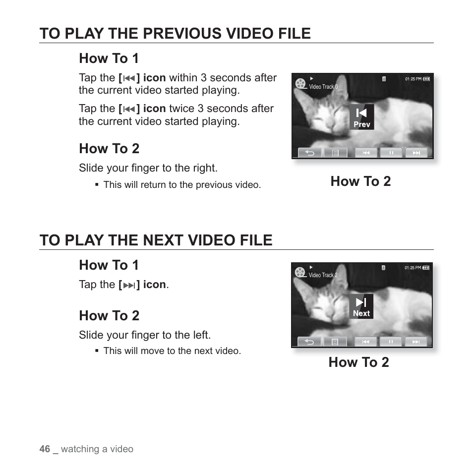 To play the previous video file, To play the next video file, How to 1 | How to 2 | Samsung YP-P2JCB-XAA User Manual | Page 46 / 138