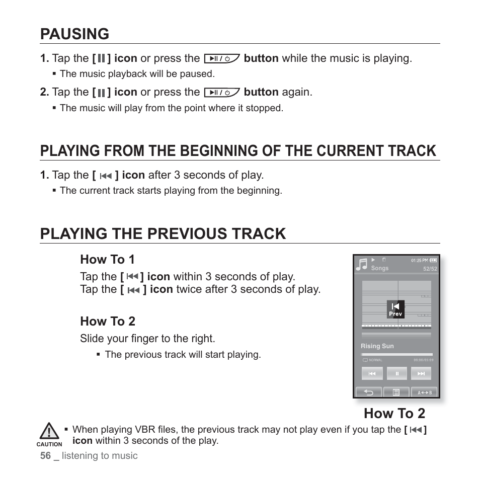 Pausing, Playing from the beginning of the current track, Playing the previous track | How to 1, How to 2 | Samsung YP-P2JCB-XAA User Manual | Page 56 / 138