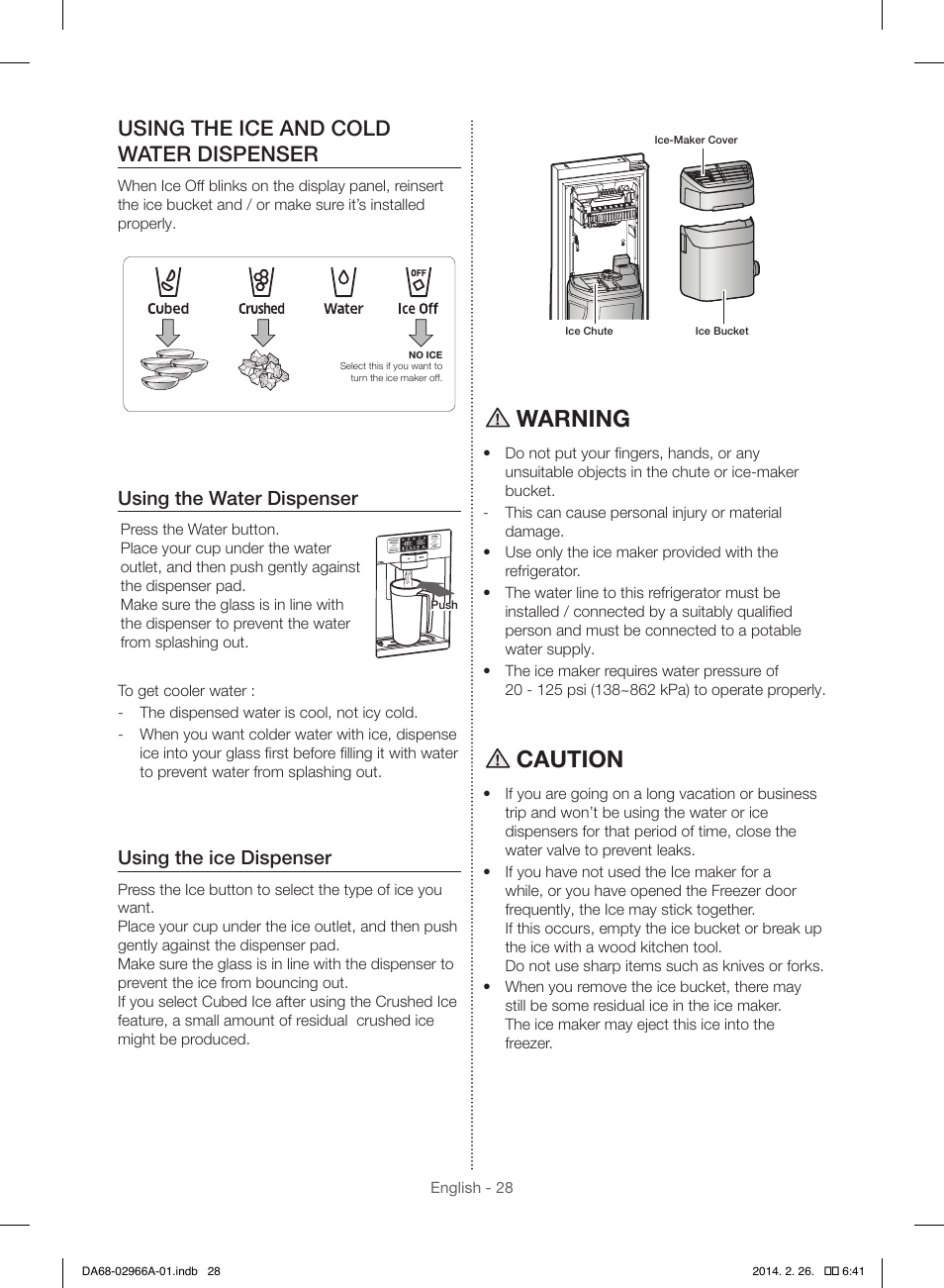 Warning, Caution, Using the ice and cold water dispenser | Using the water dispenser, Using the ice dispenser | Samsung RS22HDHPNBC-AA User Manual | Page 28 / 116