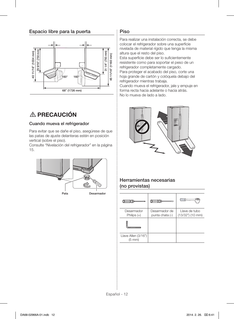 Precaución, Espacio libre para la puerta, Piso | Herramientas necesarias (no provistas) | Samsung RS22HDHPNBC-AA User Manual | Page 52 / 116