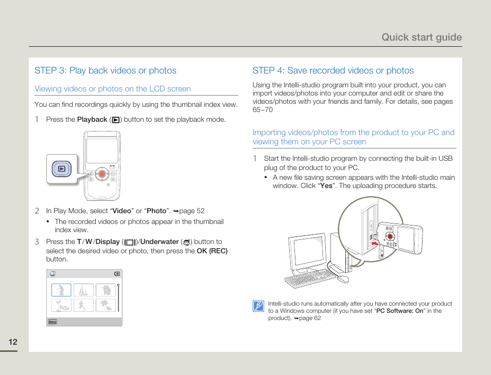 Quick start guide, Step 3: play back videos or photos, Step 4: save recorded videos or photos | Samsung HMX-W200TN-XAA User Manual | Page 18 / 93