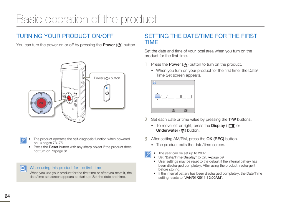 Basic operation of the product, Turning your product on/off, Setting the date/time for the first time | Samsung HMX-W200TN-XAA User Manual | Page 30 / 93