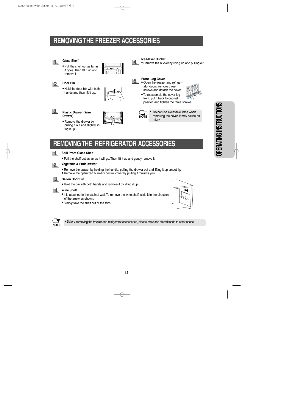 Opera ting instr uctions, Removing the freezer accessories, Removing the refrigerator accessories | Samsung RS2666SL-XAA User Manual | Page 13 / 32