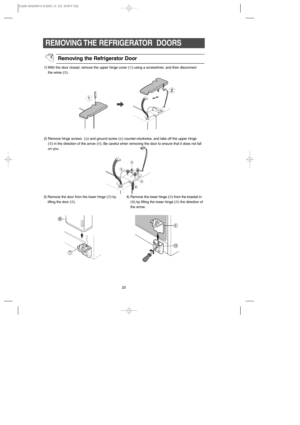 Removing the refrigerator doors, Removing the refrigerator door | Samsung RS2666SL-XAA User Manual | Page 20 / 32