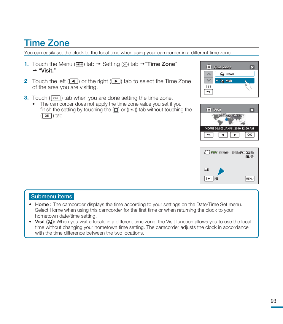 Time zone, 93 submenu items, Touch | Tab when you are done setting the time zone | Samsung HMX-M20BN-XAA User Manual | Page 97 / 147