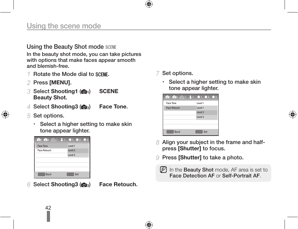 Using the scene mode, Using the beauty shot mode, Rotate the mode dial to | Press [menu, Select shooting1, Scene → beauty shot, Select shooting3, Face tone, Face retouch, Press [shutter] to take a photo | Samsung ES-NX10ZZSEB User Manual | Page 42 / 100