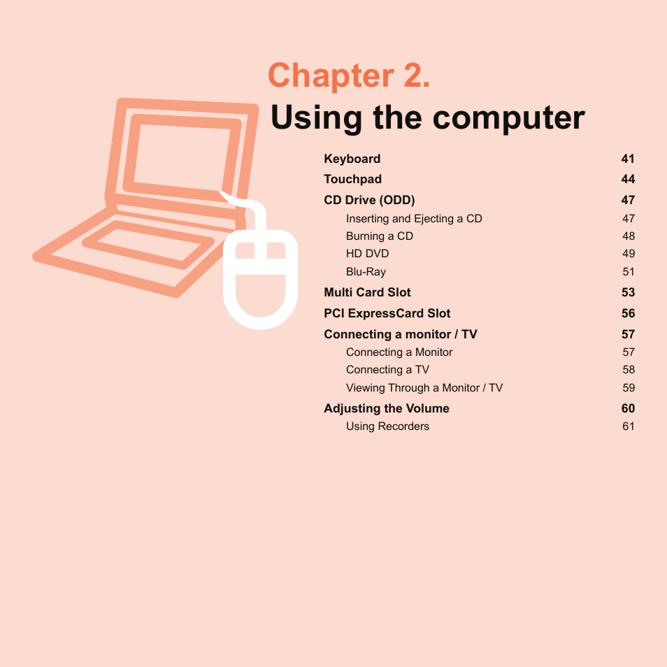 Chapter 2.using the computer, Chapter 2. using the computer | Samsung NP-X22-K01-SEA User Manual | Page 41 / 188