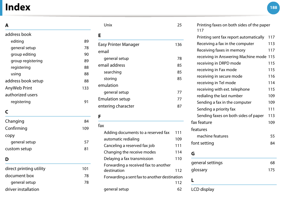 Index, Address book, Editing 89 | General setup 78, Group editing 90, Group registering 89, Registering 88, Using 88, Address book setup 88, Anyweb print 133 | Samsung SCX-5639FR-XAA User Manual | Page 348 / 351