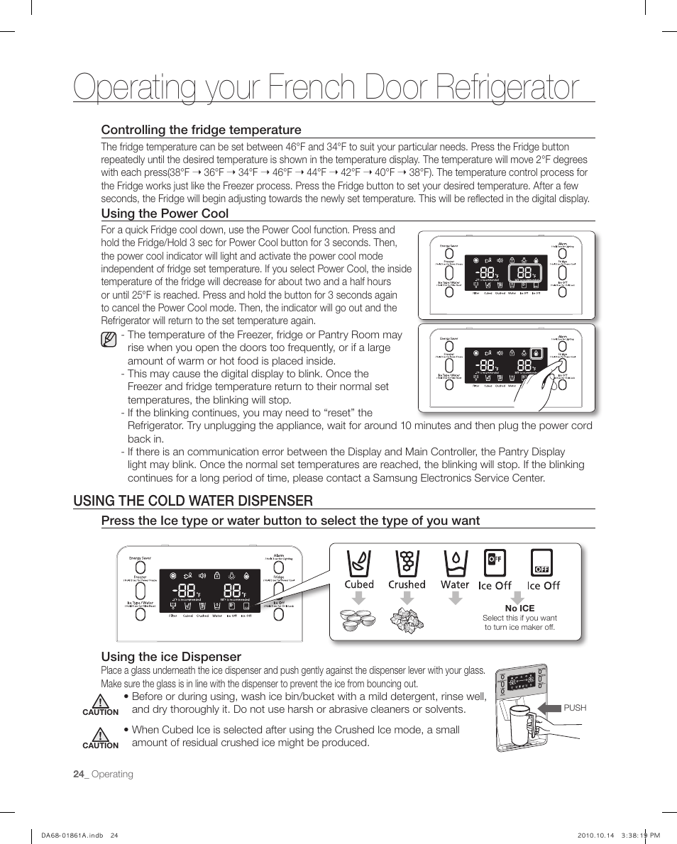 Using the cold wat er dispenser, Operating your french door refrigerator, Using the cold water dispenser | Samsung RF268ACBP-XAA User Manual | Page 24 / 42