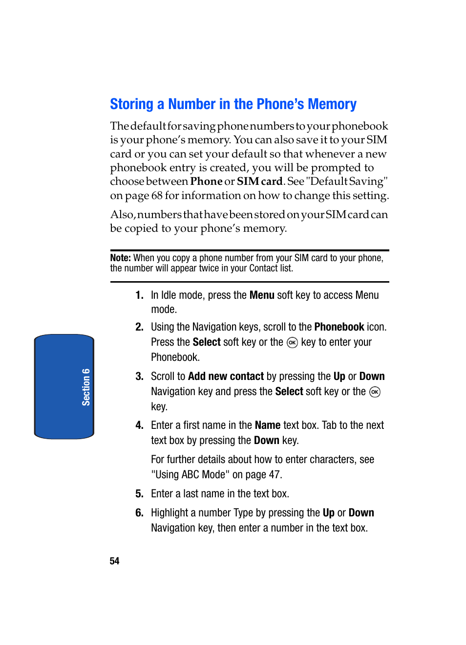 Storing a number in the phone’s memory | Samsung SGH-T509TSATMB User Manual | Page 58 / 206