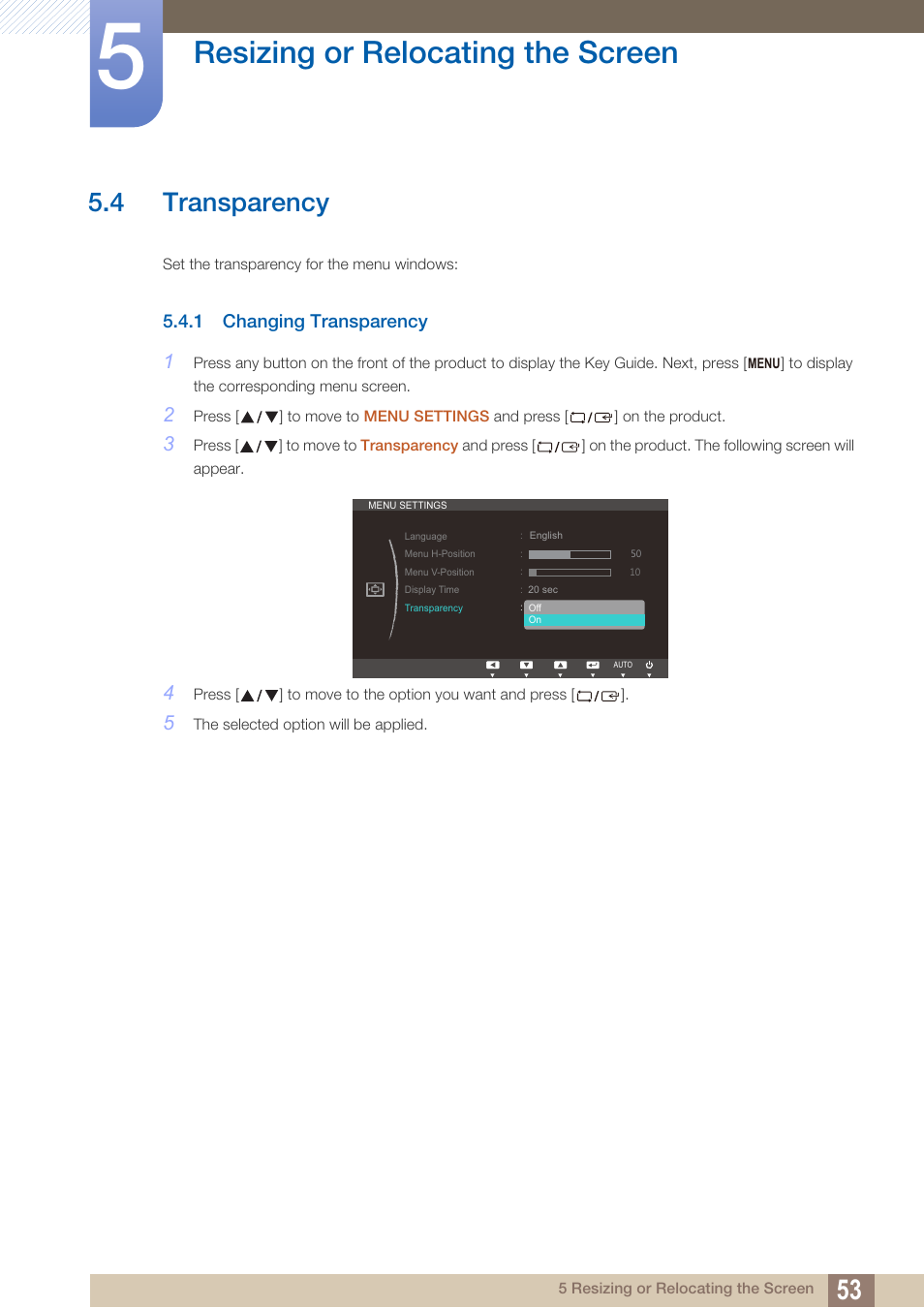 4 transparency, 1 changing transparency, Transparency | Changing transparency, Resizing or relocating the screen | Samsung LS19C20KNY-ZA User Manual | Page 53 / 111