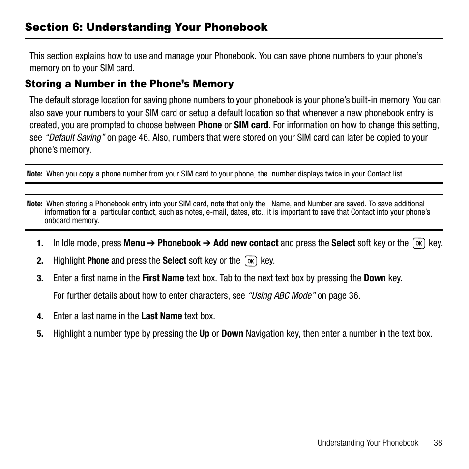 Section 6: understanding your phonebook, Storing a number in the phone’s memory | Samsung SGH-T229SRATMB User Manual | Page 41 / 140