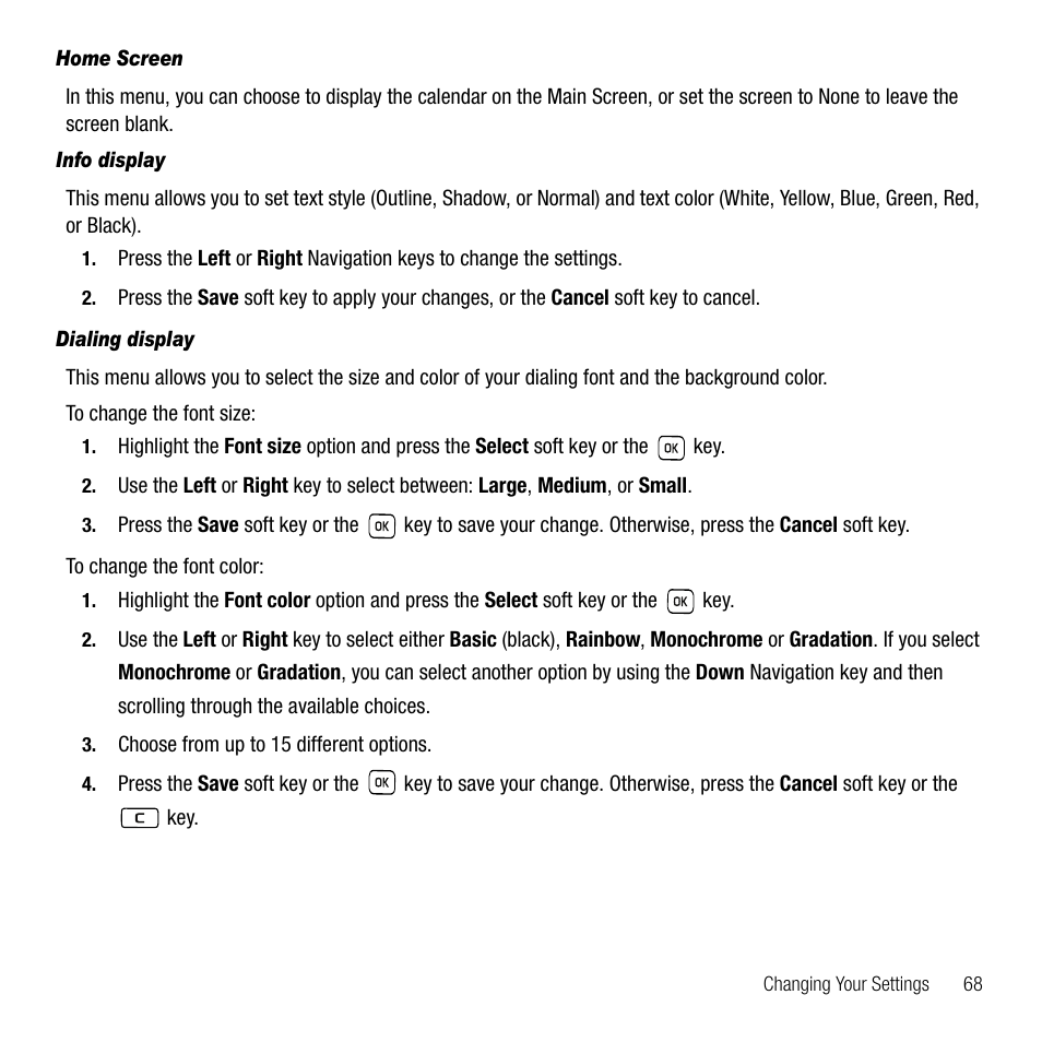 Home screen, Info display, Dialing display | Samsung SGH-T229SRATMB User Manual | Page 71 / 140