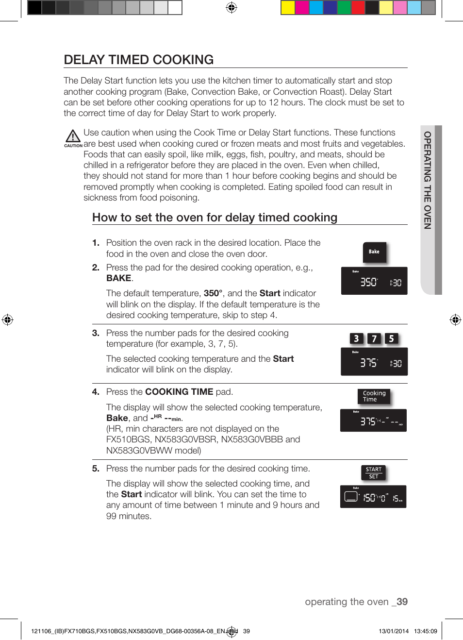 Delay timed cooking, How to set the oven for delay timed cooking | Samsung FX510BGS-XAA User Manual | Page 39 / 80