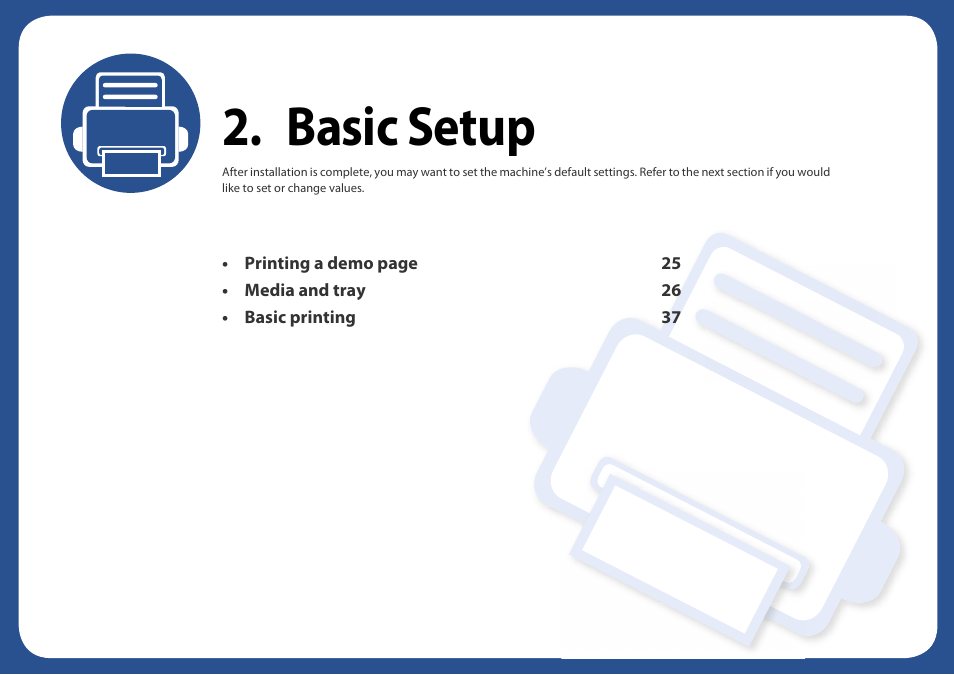 Basic setup | Samsung SL-M2625D-XAA User Manual | Page 24 / 236