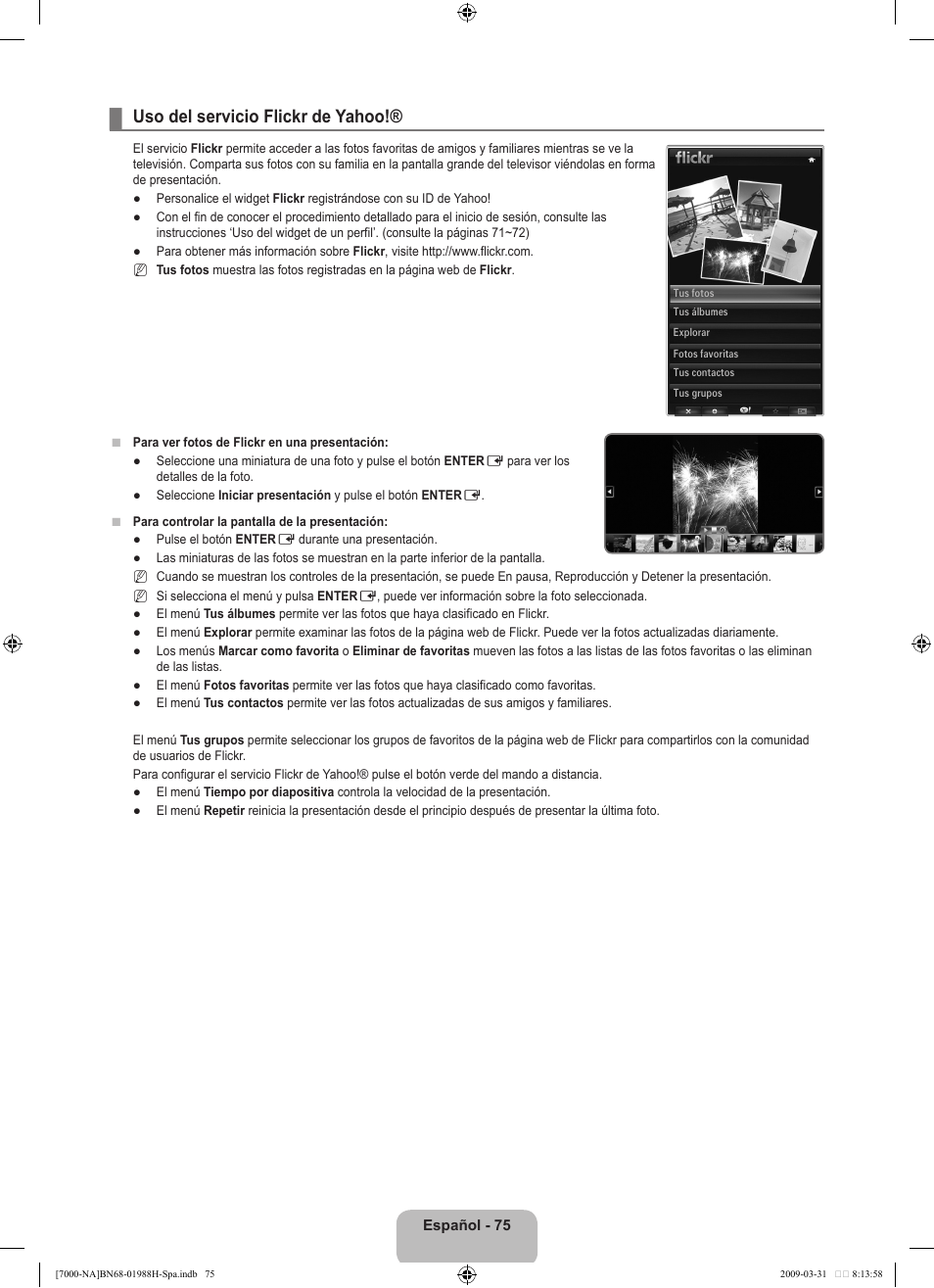 Uso del servicio flickr de yahoo | Samsung UN46B7100WFUZA User Manual | Page 183 / 292