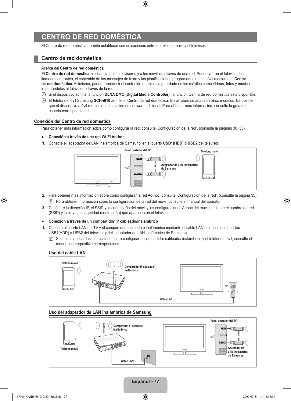 Centro de red doméstica | Samsung UN46B7100WFUZA User Manual | Page 185 / 292