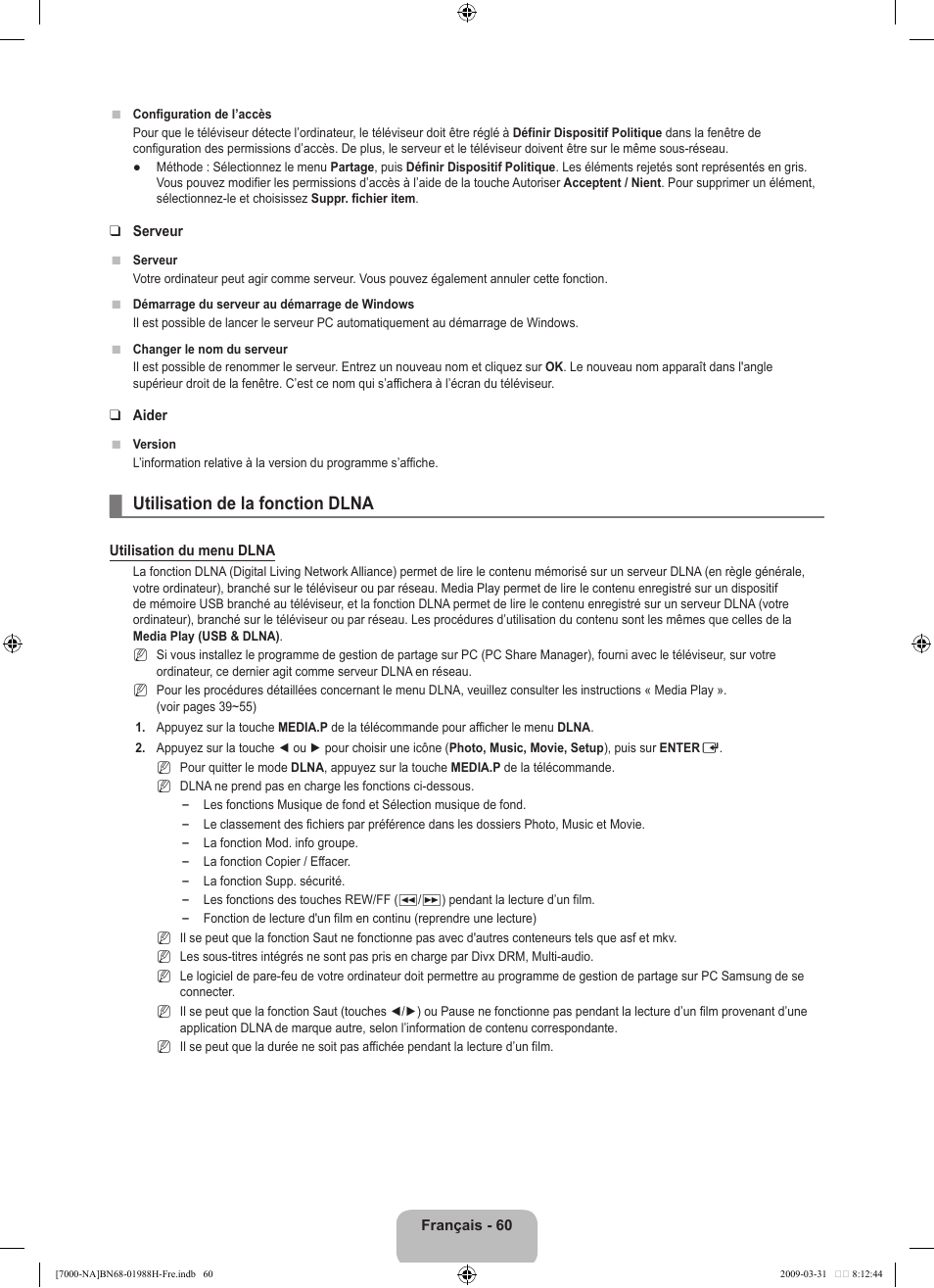 Utilisation de la fonction dlna | Samsung UN46B7100WFUZA User Manual | Page 261 / 292