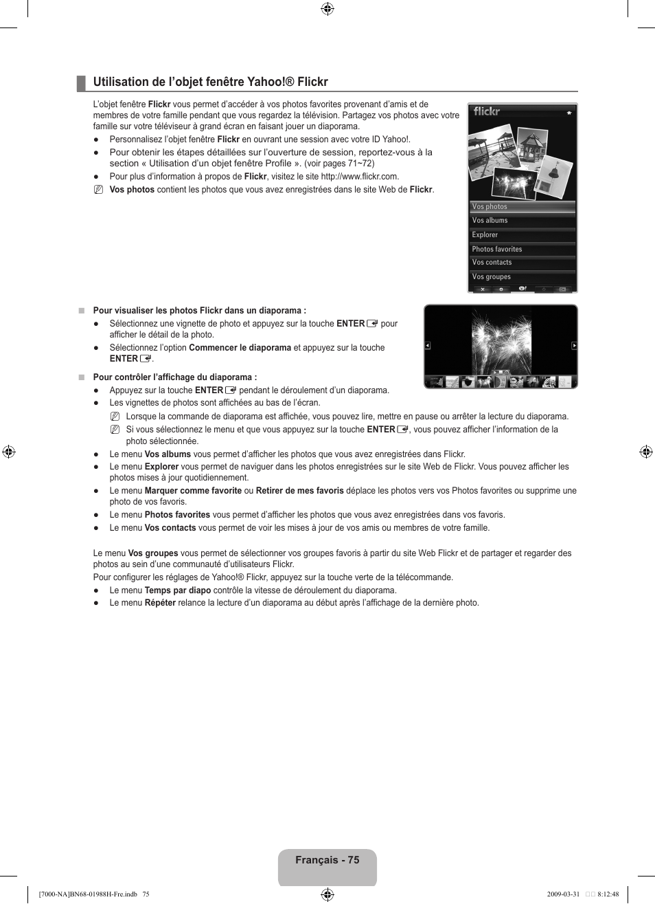 Utilisation de l’objet fenêtre yahoo!® flickr | Samsung UN46B7100WFUZA User Manual | Page 276 / 292