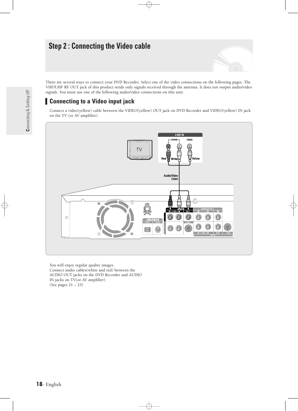 Step 2 : connecting the video cable, Connecting to a video input jack | Samsung DVD-R120-XAX User Manual | Page 18 / 98