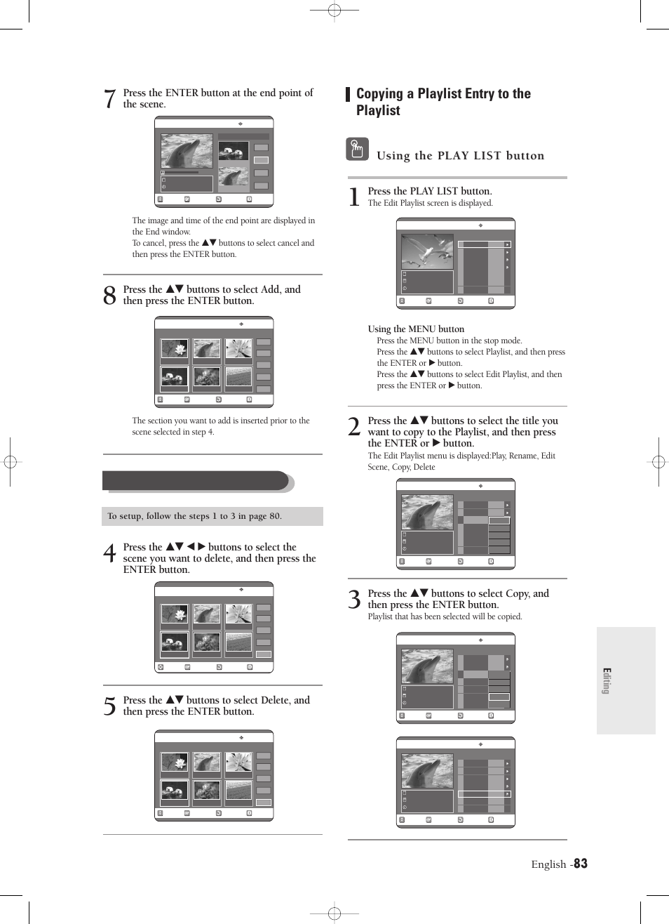 Copying a playlist entry to the playlist, Deleting a scene, Using the play list button | English, Press the play list button, Using the menu button, Editing, The edit playlist screen is displayed, Press the menu button in the stop mode, Playlist that has been selected will be copied | Samsung DVD-R120-XAX User Manual | Page 83 / 98