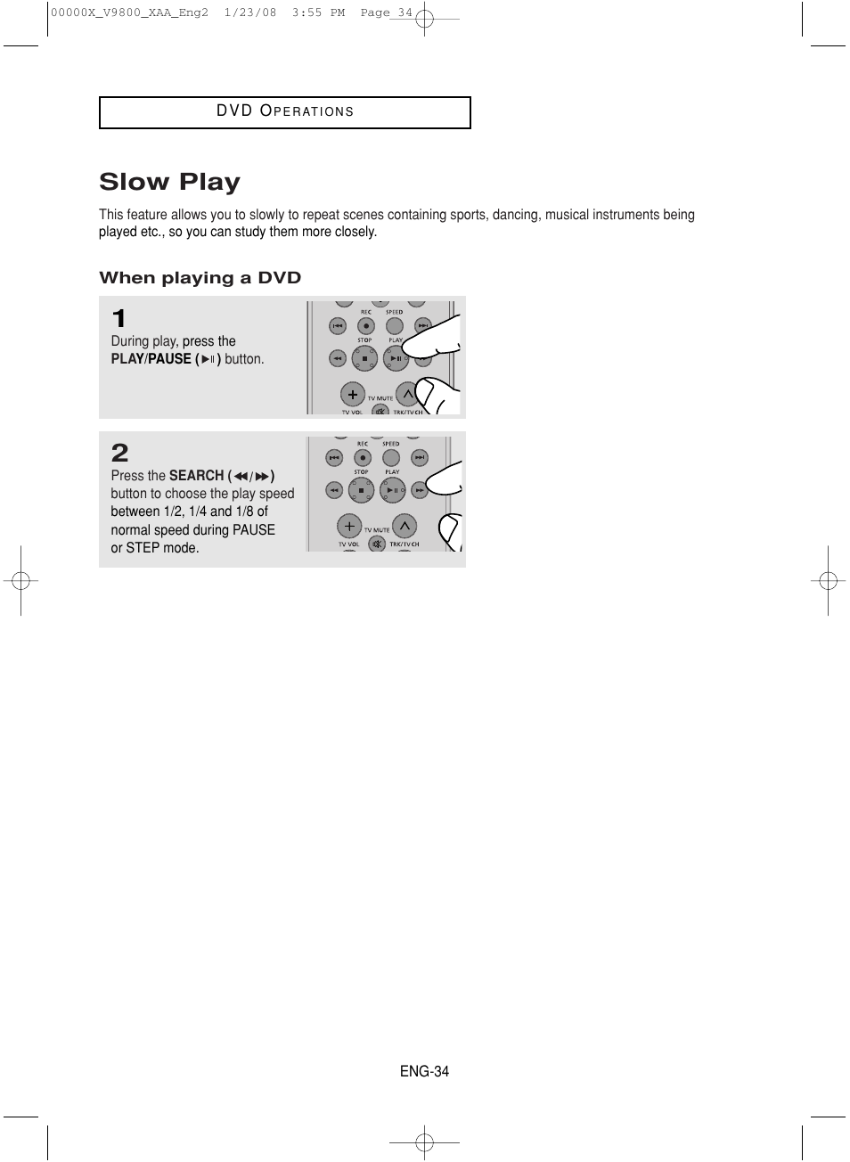 Slow play | Samsung DVD-V9800-XAA User Manual | Page 34 / 88