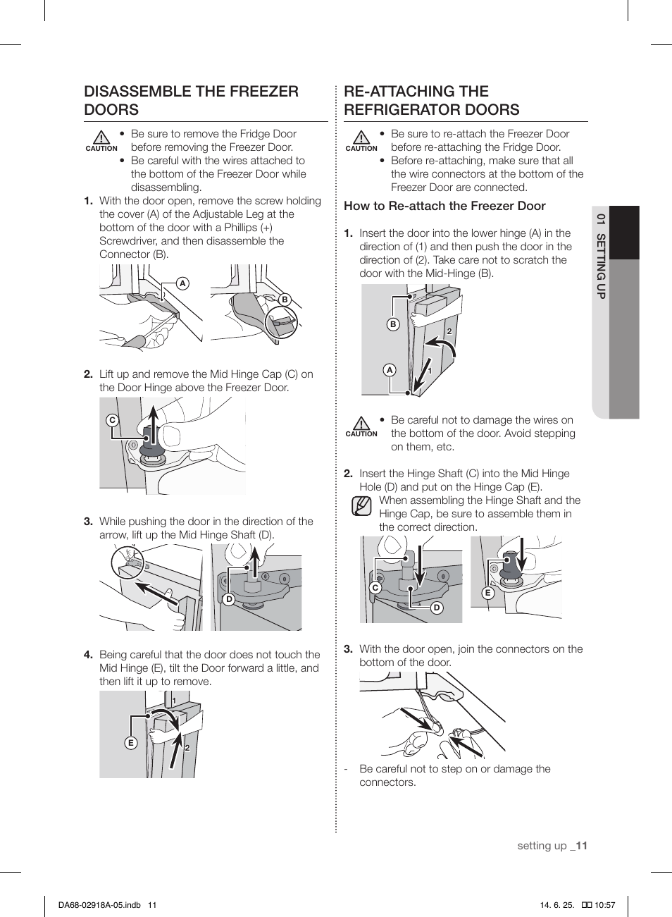 Disassemble the freezer doors, Re-attaching the refrigerator doors | Samsung RF32FMQDBXW-AA User Manual | Page 11 / 84