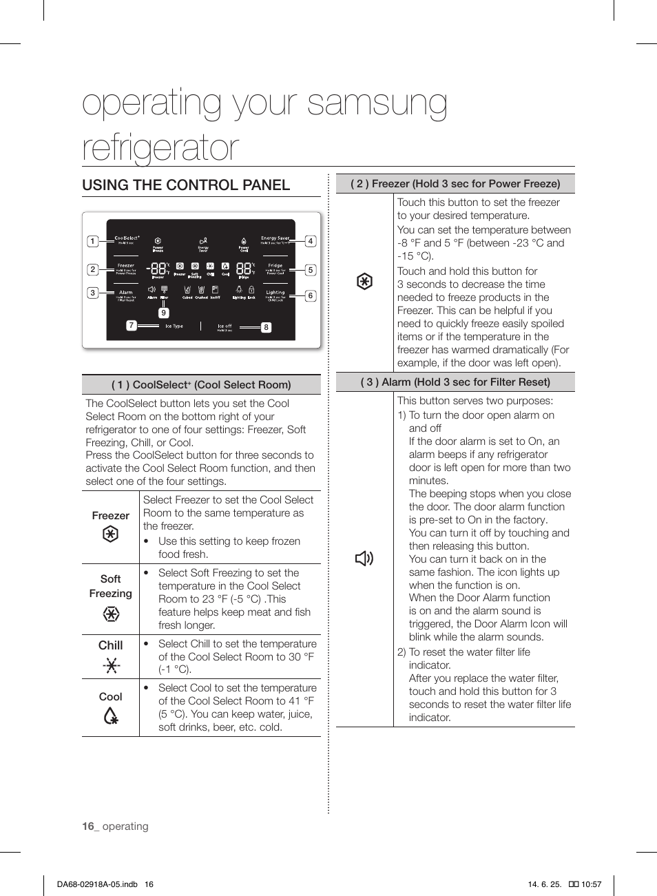 Operating your samsung refrigerator, Using the control panel | Samsung RF32FMQDBXW-AA User Manual | Page 16 / 84