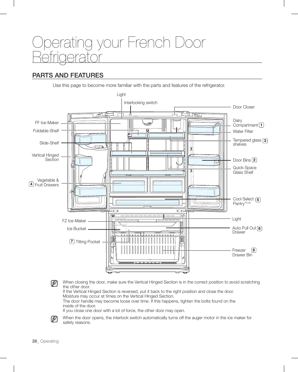 Parts and featu res, Operating your french door refrigerator, Parts and features | Samsung RFG298AARS-XAA User Manual | Page 26 / 42