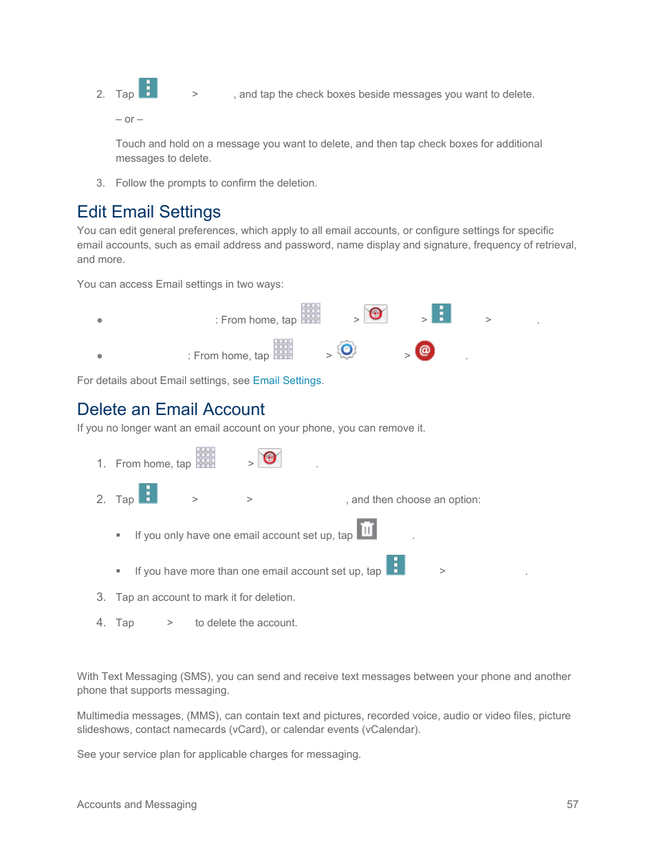 Edit email settings, Delete an email account, Text and multimedia messaging | Text and multimedia, Messaging | Samsung SM-G900PZWASPR User Manual | Page 69 / 208