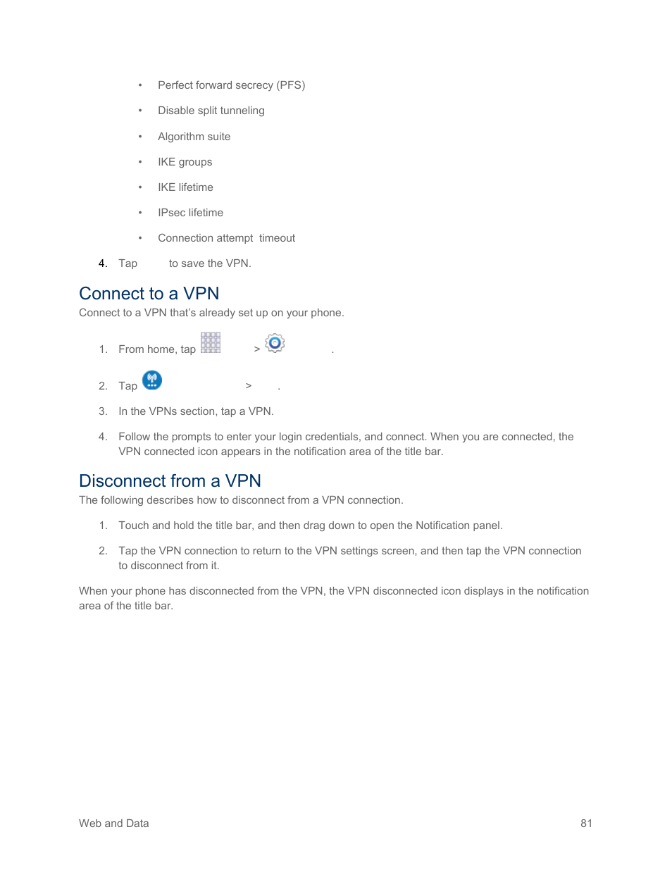 Connect to a vpn, Disconnect from a vpn | Samsung SM-G900PZWASPR User Manual | Page 93 / 208